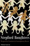 Stepford Daughters - Johanna Isaacson