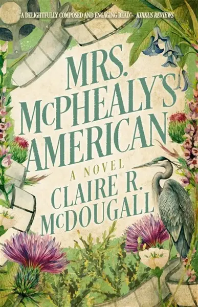 Mrs. McPhealy's American - Claire R. McDougall