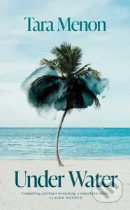 Under Water - Tara Menon - kniha z kategorie Beletrie