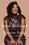 The Soul Instinct - Dixon Beatrice