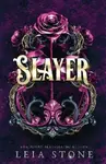 Slayer - Leia Stone