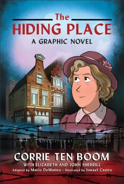 The Hiding Place - Corrie Ten Boom, John Sherrill, Elizabeth Sherrill