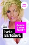 Neměla jsem se narodit - Iveta Bartošová (poškozené) - Michaela Remešová