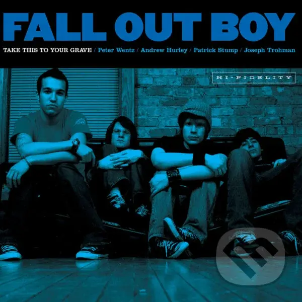 Fall Out Boy: Take This To Your Grave LP