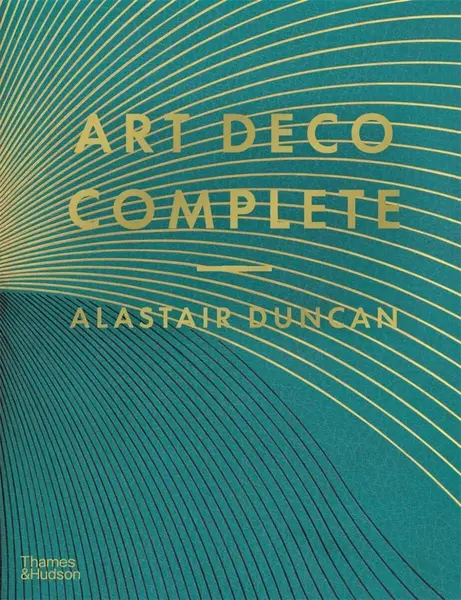 Art Deco Complete - Alastair Duncan