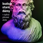 Budoár staré dámy – V úplně pitomé době CD