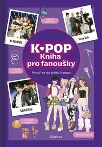 K - pop: Kniha pro fanoušky - Delphin Bourgoin