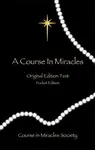 Course In Miracles - Helen Schucmanová