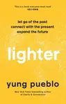 Lighter - Yung Pueblo