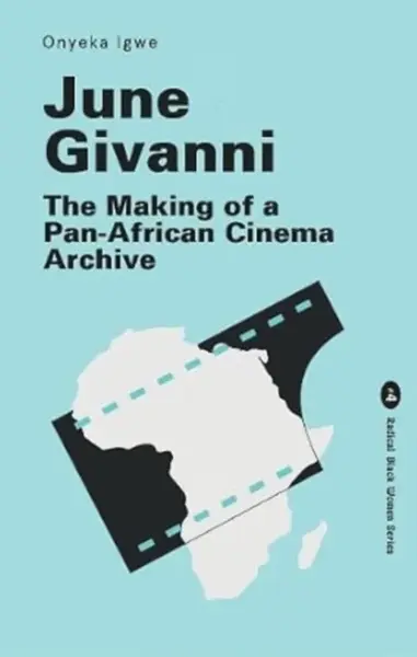 June Givanni - Onyeka Igwe