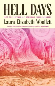 Hell Days - Laura Elizabeth Woollett
