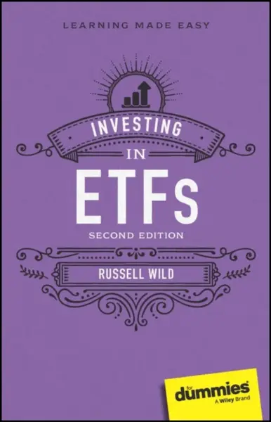 Investing in ETFs For Dummies - Russell  Wild
