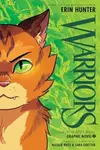 Warriors Graphic Novel: The Prophecies Begin, Part One of Three - Erin Hunterová