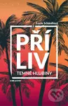 Příliv: Temné hlubiny - Lucie Schánělová - kniha z kategorie Romantická