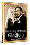 Námluvy komtesy Gladioly aneb Přistání ve skleníku