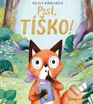 Psst, tíško! - Nicola Kinnear