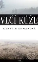 Vlčí kůže - Kerstin Ekman - kniha z kategorie Společenská beletrie