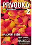 Prvouka 2 pro základní školu (pracovní sešit) - Milana Čechurová - kniha z kategorie 1. stupeň