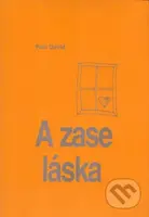 A zase ta láska - Petr David, Petr Drábek - kniha z kategorie Poezie
