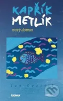 Kapřík Metlík (Nový domov) - Jan Opatřil - kniha z kategorie Beletrie pro děti