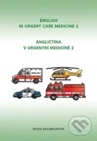 Angličtina v urgentní medicíně 2 / English in Urgent Care Medicine 2 - kniha z kategorie Jazykové učebnice a slovníky