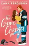 The Game Changer - Lana Ferguson