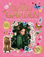 The Secret Garden: Movie Sticker Activity Book - Annabel Walwyn, Sally Griffin - kniha z kategorie Beletrie pro děti