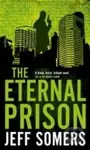 Eternal Prison - JEFF SOMERS - kniha z kategorie Sci-fi
