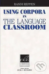 Using Corpora in the ESL/EFL Classroom: Paperback - Randi Reppen - kniha z kategorie Jazykové učebnice a slovníky