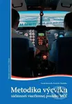 Metodika výcviku súčinnosti viacčlennej posádky MCC - kniha z kategorie Vysoké školy
