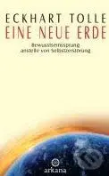 Eine neue Erde - Eckhart Tolle - kniha z kategorie Odborné a naučné