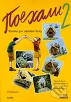 Pojechali 2 učebnice ruštiny pro ZŠ - Hana Žofková - kniha z kategorie Jazykové učebnice a slovníky