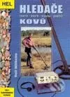 Hledače kovů (Teorie/Návrh/Stavba/Použití) - Rolf Wilhelm - kniha z kategorie Přírodní vědy a technika