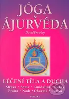 Jóga & ájurvéda - David Frawley - kniha z kategorie Individuální sporty