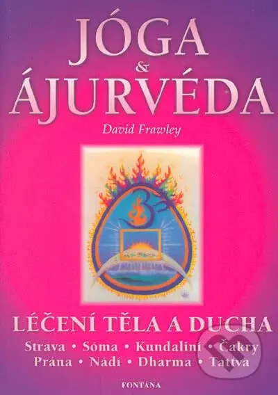 Jóga & ájurvéda - David Frawley - kniha z kategorie Individuální sporty