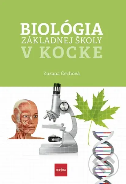 Biológia základnej školy v kocke - Zuzana Čechová - kniha z kategorie 2. stupeň