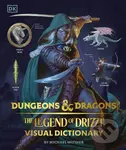 Dungeons & Dragons The Legend of Drizzt Visual Dictionary - Michael Witwer