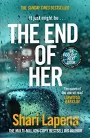 The End of Her - Shari Lapena - kniha z kategorie Thrillery