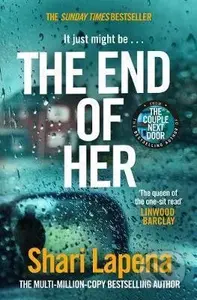 The End of Her - Shari Lapena - kniha z kategorie Thrillery