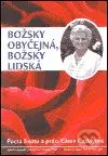Božsky obyčejná, božsky lidská - David Earl Platts