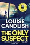 The Only Suspect - Louise Candlish - kniha z kategorie Thrillery