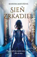 Sieň zrkadiel - Barbora Bartošová - kniha z kategorie Beletrie