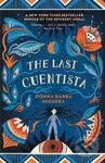 The Last Cuentista - Donna Barba Higuera