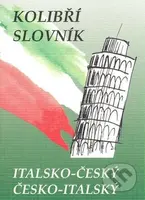 Kolibří slovník italsko-český a česko-italský - Zdeněk Papoušek - kniha z kategorie Jazykové učebnice a slovníky