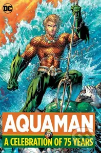 Aquaman (A Celebration of 75 Years) - kniha z kategorie Komiksy