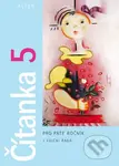 Čítanka 5 pro pátý ročník - Hana Rezutková - kniha z kategorie 2. stupeň