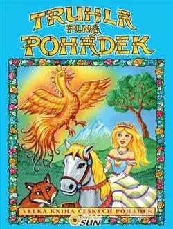 Truhla plná pohádek - velká kniha českých pohádek - kniha z kategorie Pohádky