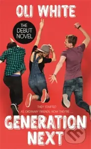 Generation Next - Oli White, Terry Ronald - kniha z kategorie Beletrie pro děti