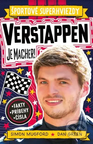Verstappen je macher! - Simon Mugford, Dan Green (ilustrátor) - kniha z kategorie Naučné knihy