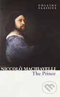 The Prince - Niccolò Machiavelli